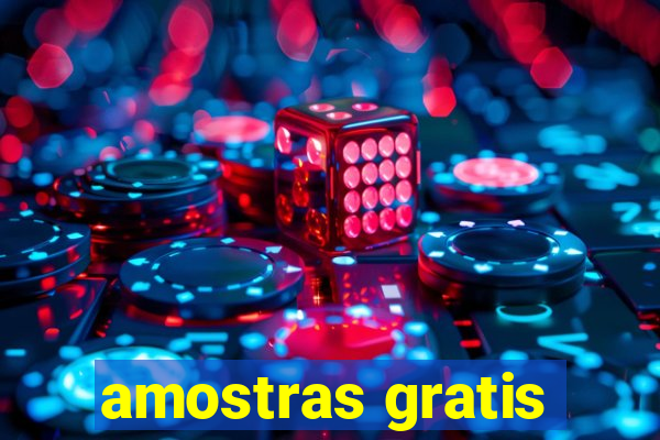 amostras gratis